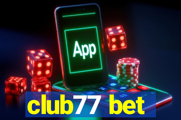 club77 bet